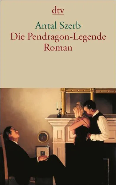 Buchcover von 'Die Pendragon-Legende' - Taschenbuch von Antal Szerb