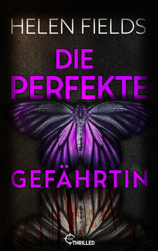 Die perfekte Gefährtin