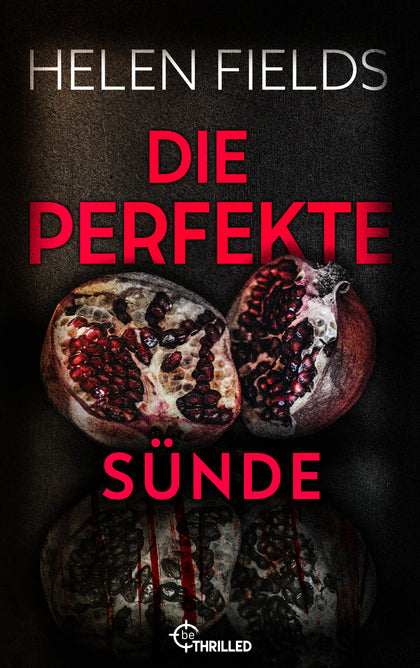 Cover: Die perfekte Sünde (E-Book) von Helen Fields
