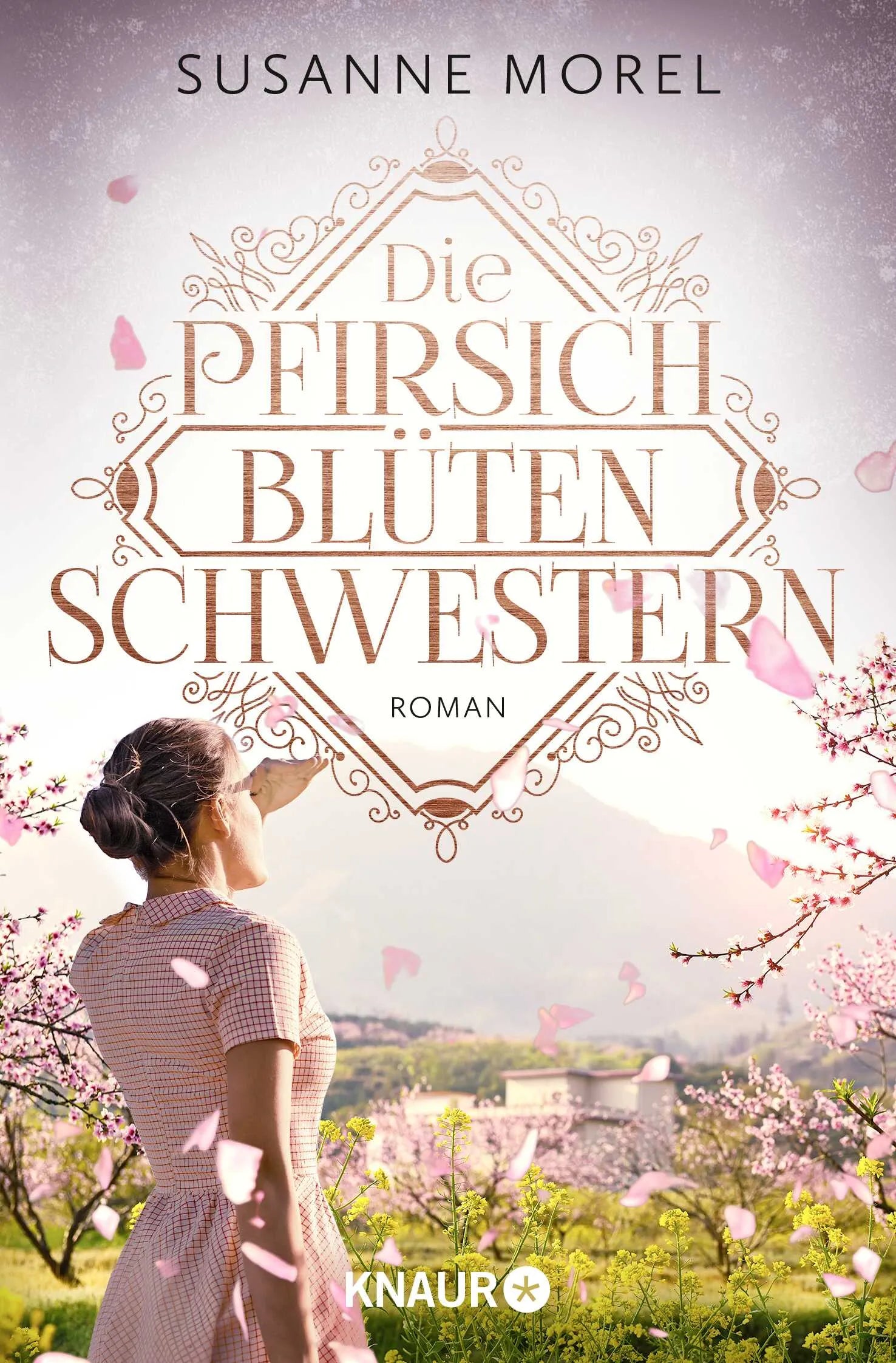 Buchcover von 'Die Pfirsichblütenschwestern' - Taschenbuch von Susanne Morel