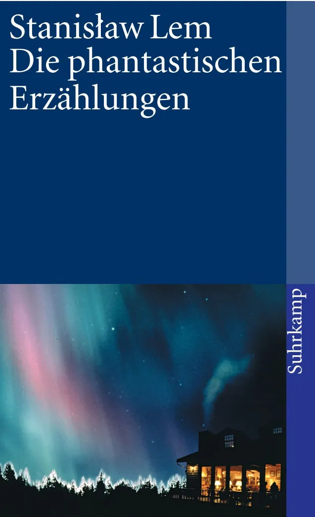 Buchcover von 'Die phantastischen Erzählungen' - Taschenbuch von Stanisław Lem