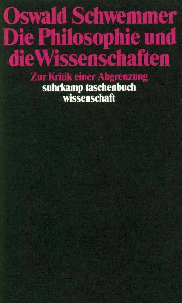 Buchcover von 'Die Philosophie und die Wissenschaften' - Taschenbuch von Oswald Schwemmer