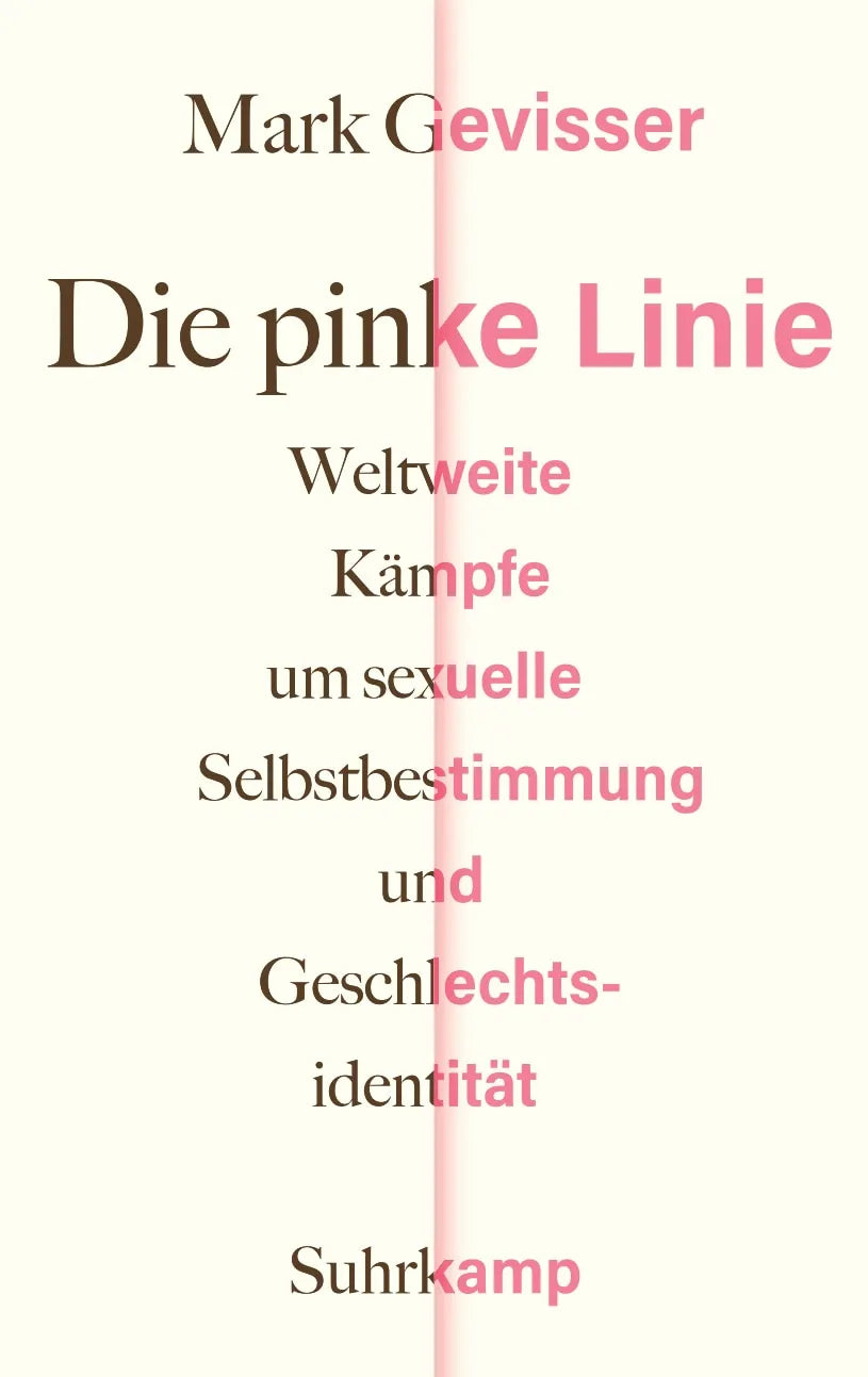 Buchcover von 'Die pinke Linie' - Gebundene Ausgabe von Mark Gevisser