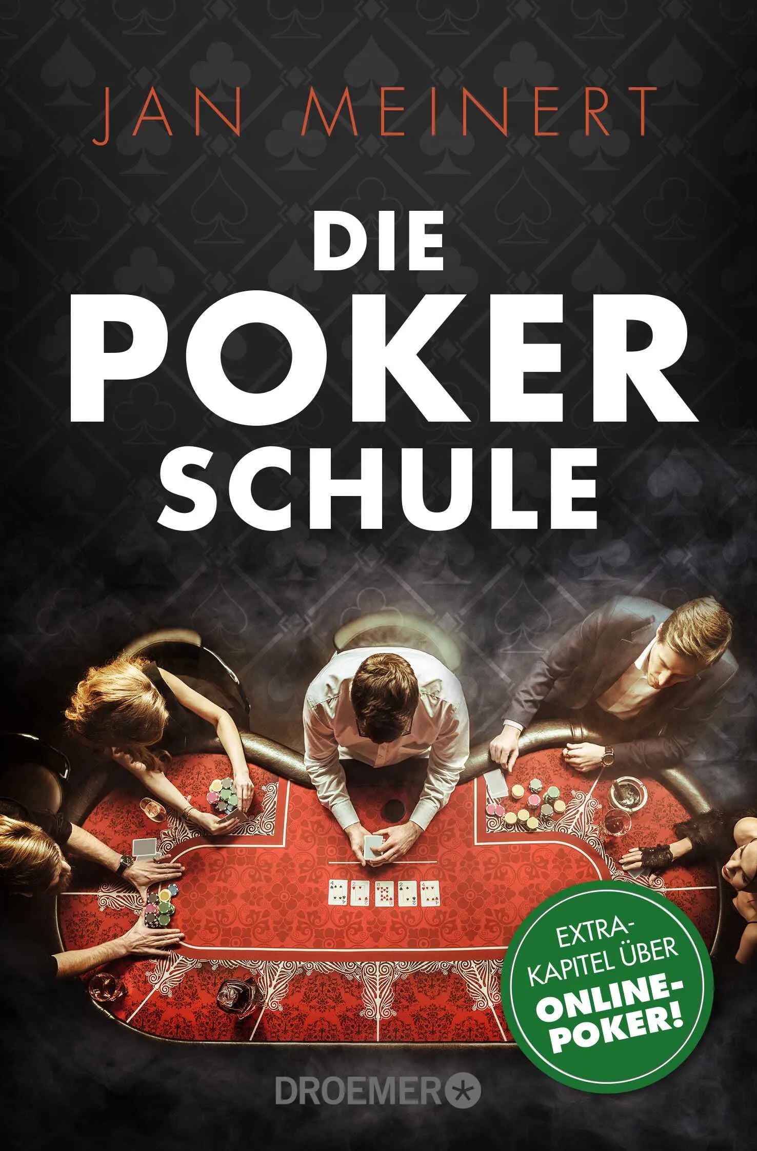 Buchcover von 'Die Poker-Schule' - Taschenbuch von Jan Meinert