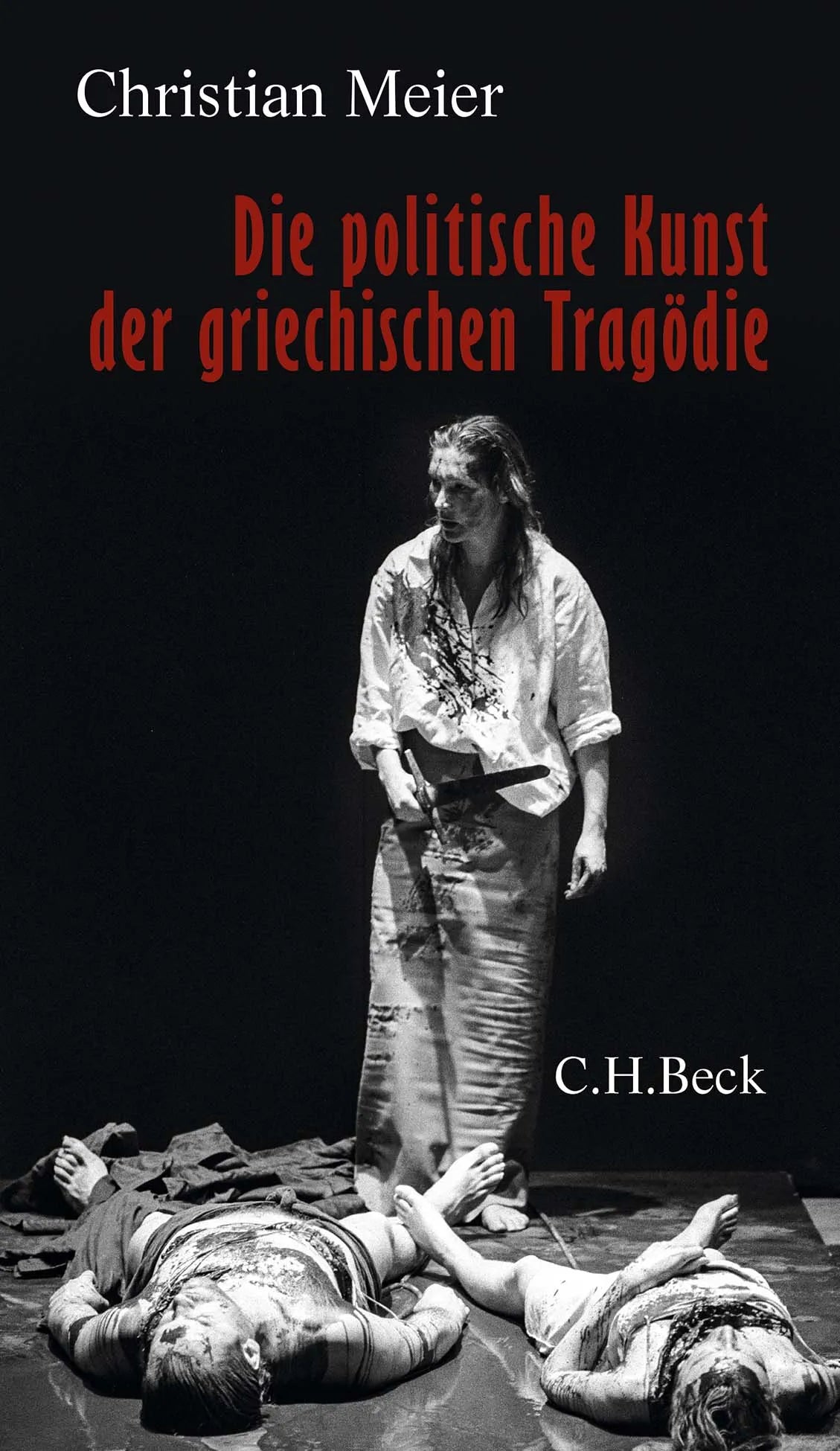 Buchcover von 'Die politische Kunst der griechischen Tragödie' - Gebundene Ausgabe von Christian Meier