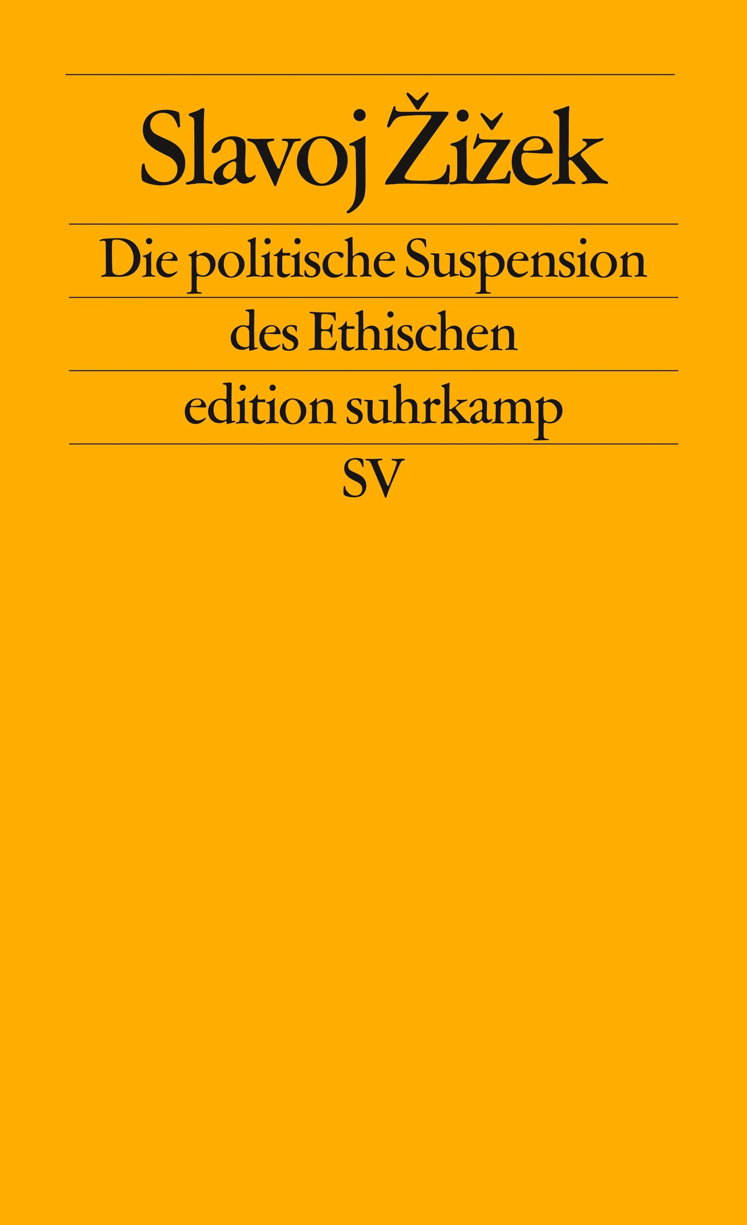 Buchcover von 'Die politische Suspension des Ethischen' - Taschenbuch von Slavoj Žižek