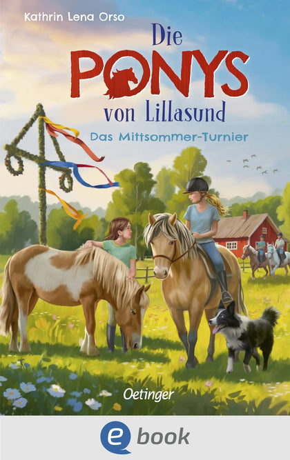 Cover: Die Ponys von Lillasund 4. Das Mittsommer-Turnier (E-Book) von Kathrin Lena Orso