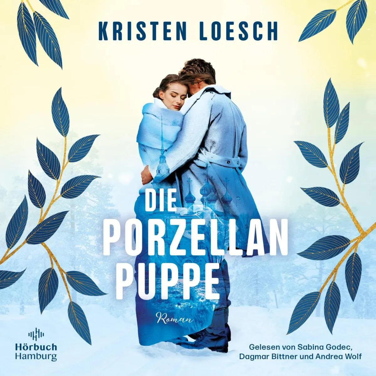 Cover: Die Porzellanpuppe (Hörbuch Download) von Kristen Loesch