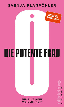 Buchcover von 'Die potente Frau' - Gebundene Ausgabe von Svenja Flaßpöhler