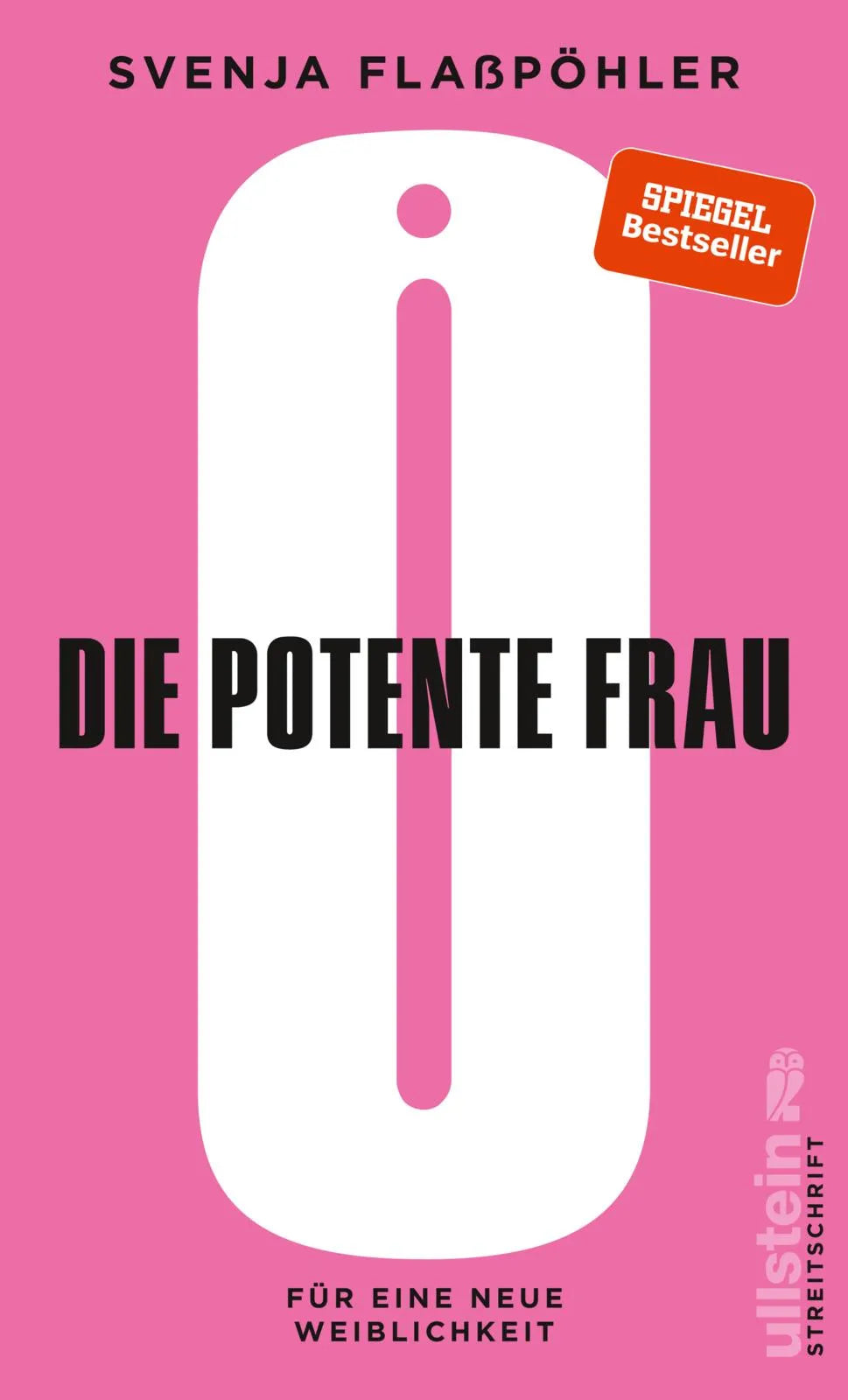 Buchcover von 'Die potente Frau' - Gebundene Ausgabe von Svenja Flaßpöhler