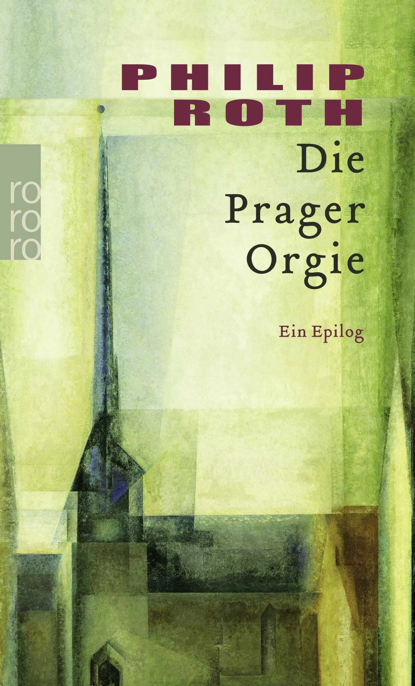 Buchcover von 'Die Prager Orgie' - Taschenbuch von Philip Roth