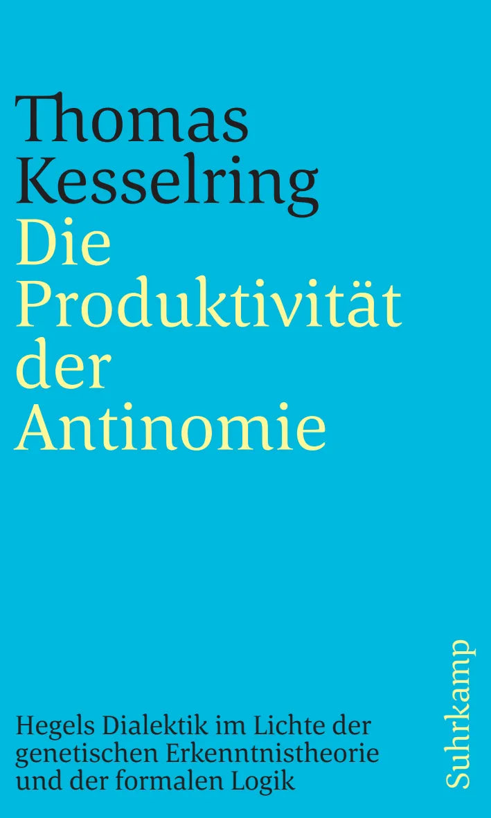 Buchcover von 'Die Produktivität der Antinomie' - Taschenbuch von Thomas Kesselring