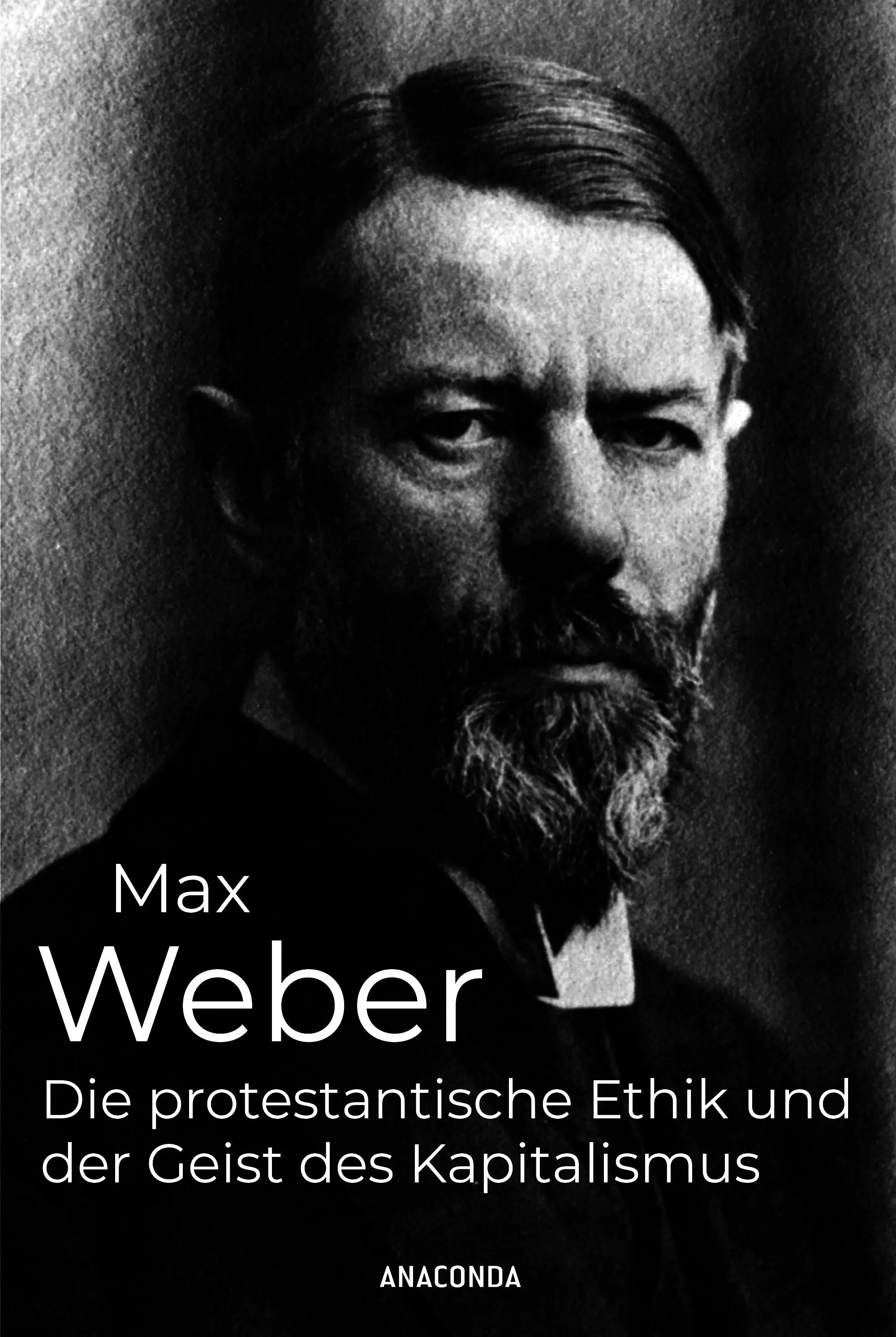 Cover: Die protestantische Ethik und der Geist des Kapitalismus (Hardcover) von Max Weber