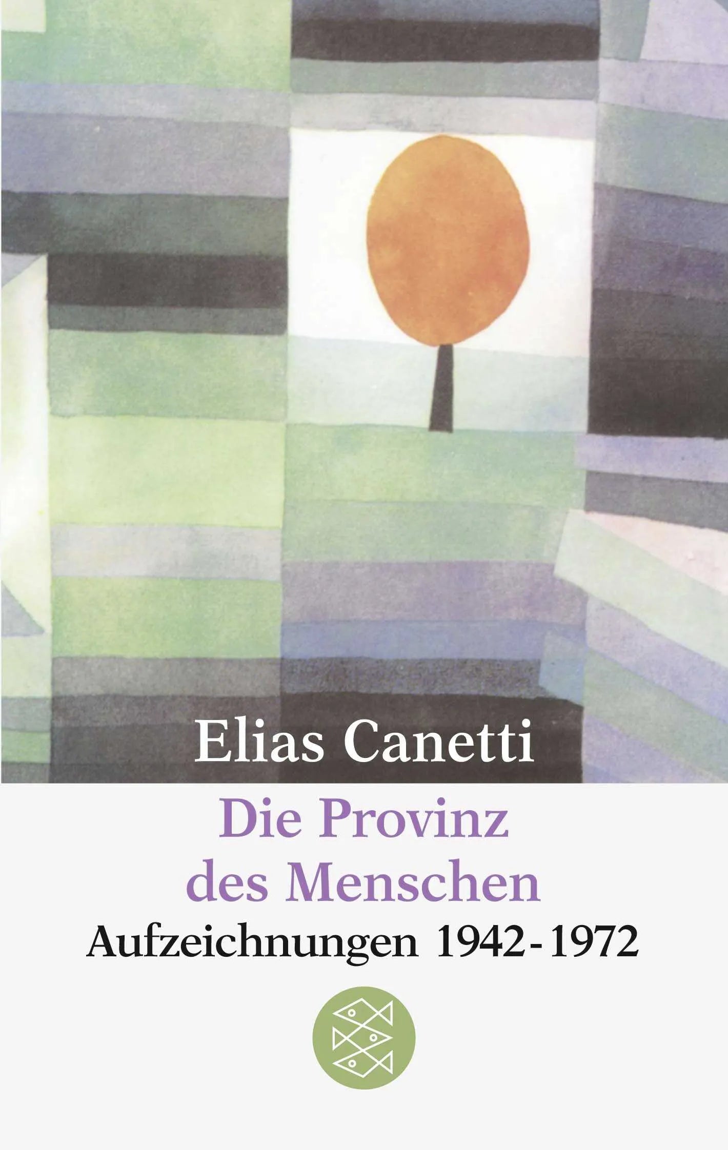 Buchcover von 'Die Provinz des Menschen' - Taschenbuch von Elias Canetti