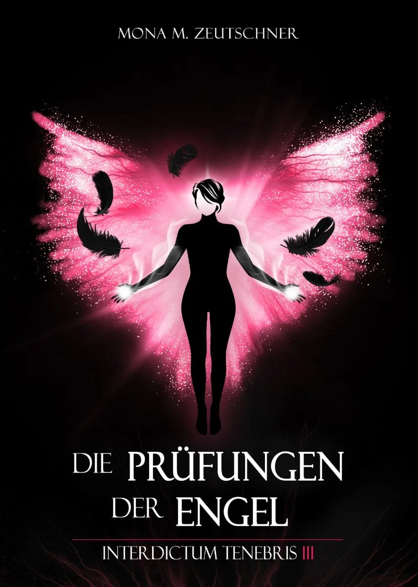 Cover: Die Prüfungen der Engel (E-Book) von Mona M. Zeutschner