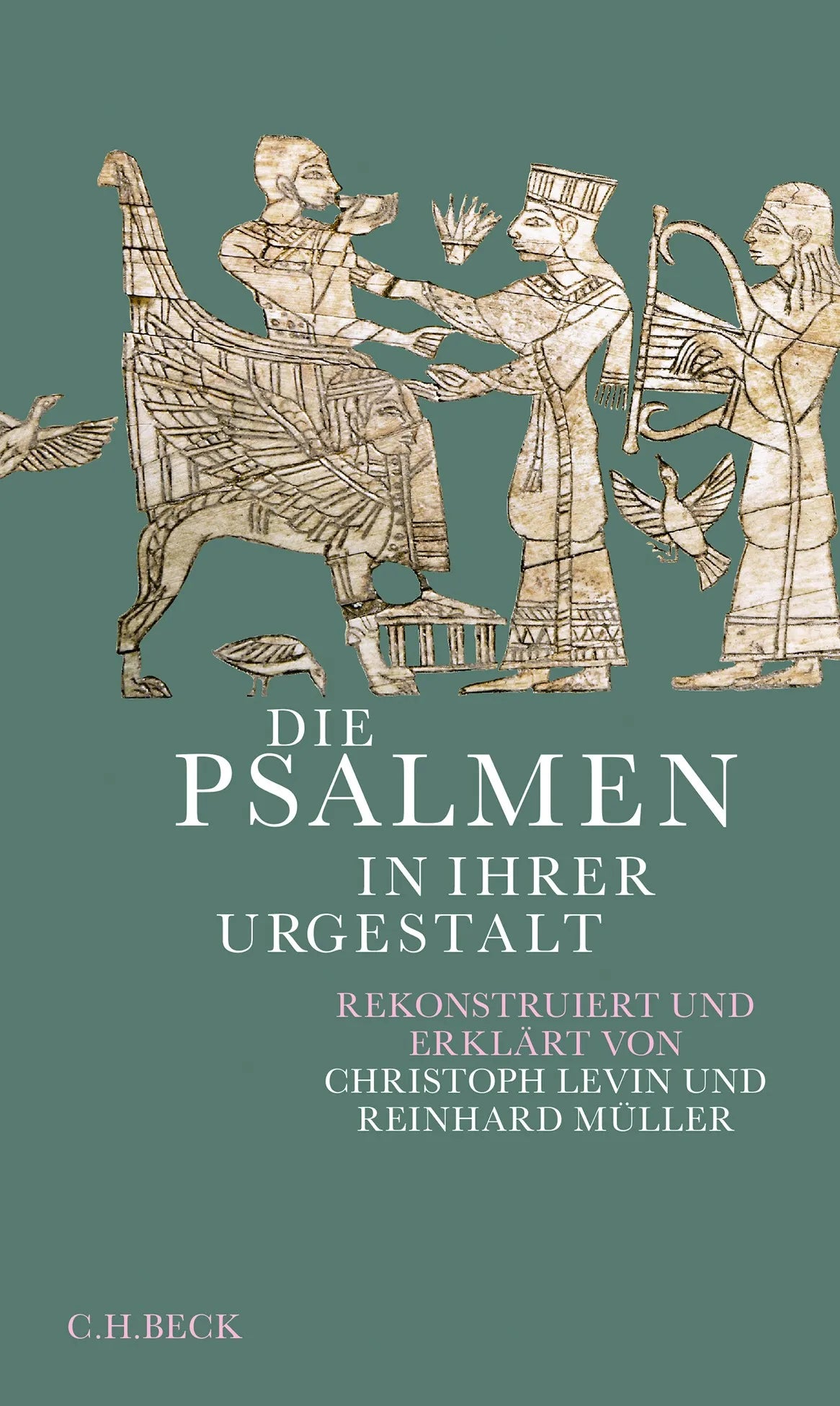 Cover: Die Psalmen in ihrer Urgestalt (Hardcover) von Christoph Levin