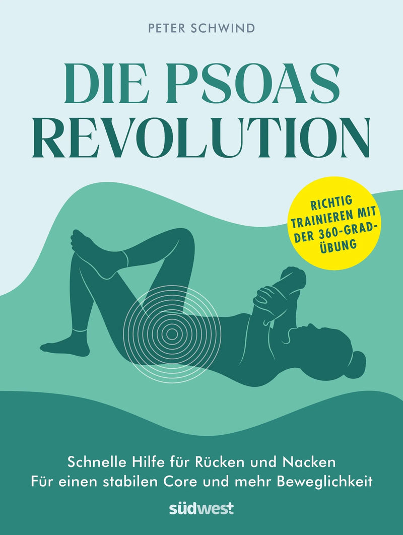 Die Psoas-Revolution