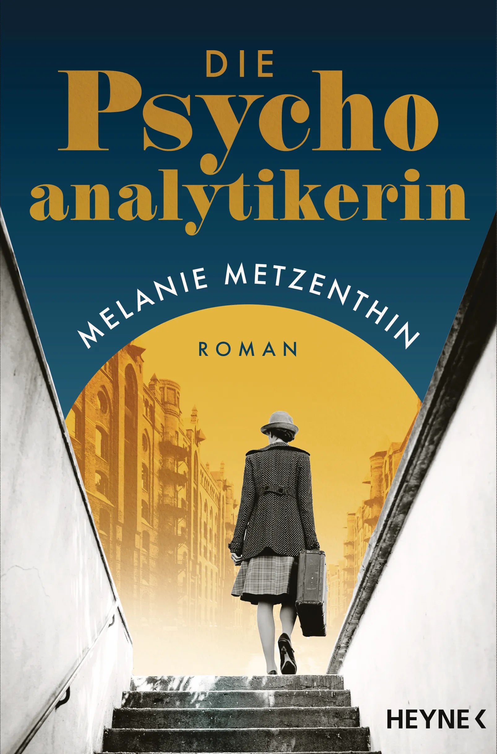 Cover: Die Psychoanalytikerin (E-Book) von Melanie Metzenthin