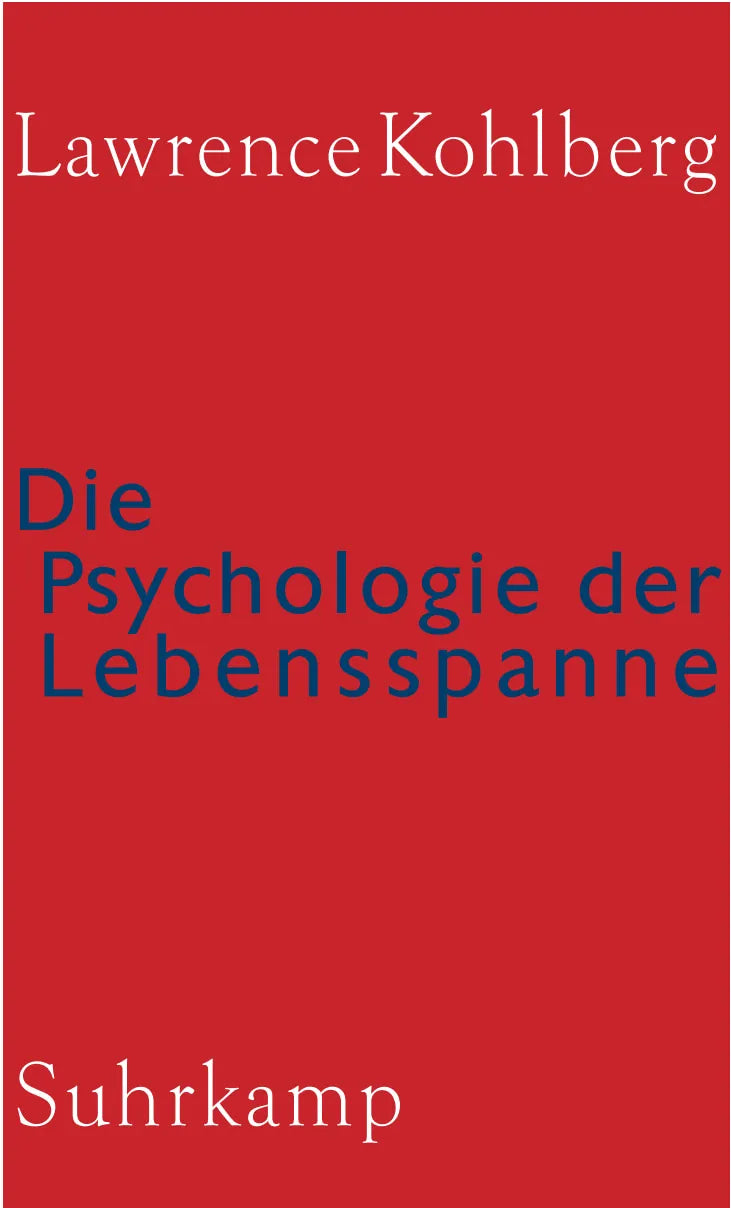 Buchcover von 'Die Psychologie der Lebensspanne' - Gebundene Ausgabe von Lawrence Kohlberg