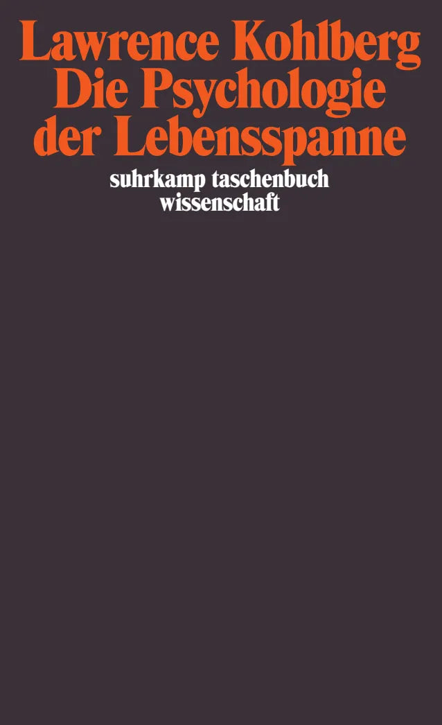 Buchcover von 'Die Psychologie der Lebensspanne' - Taschenbuch von Lawrence Kohlberg
