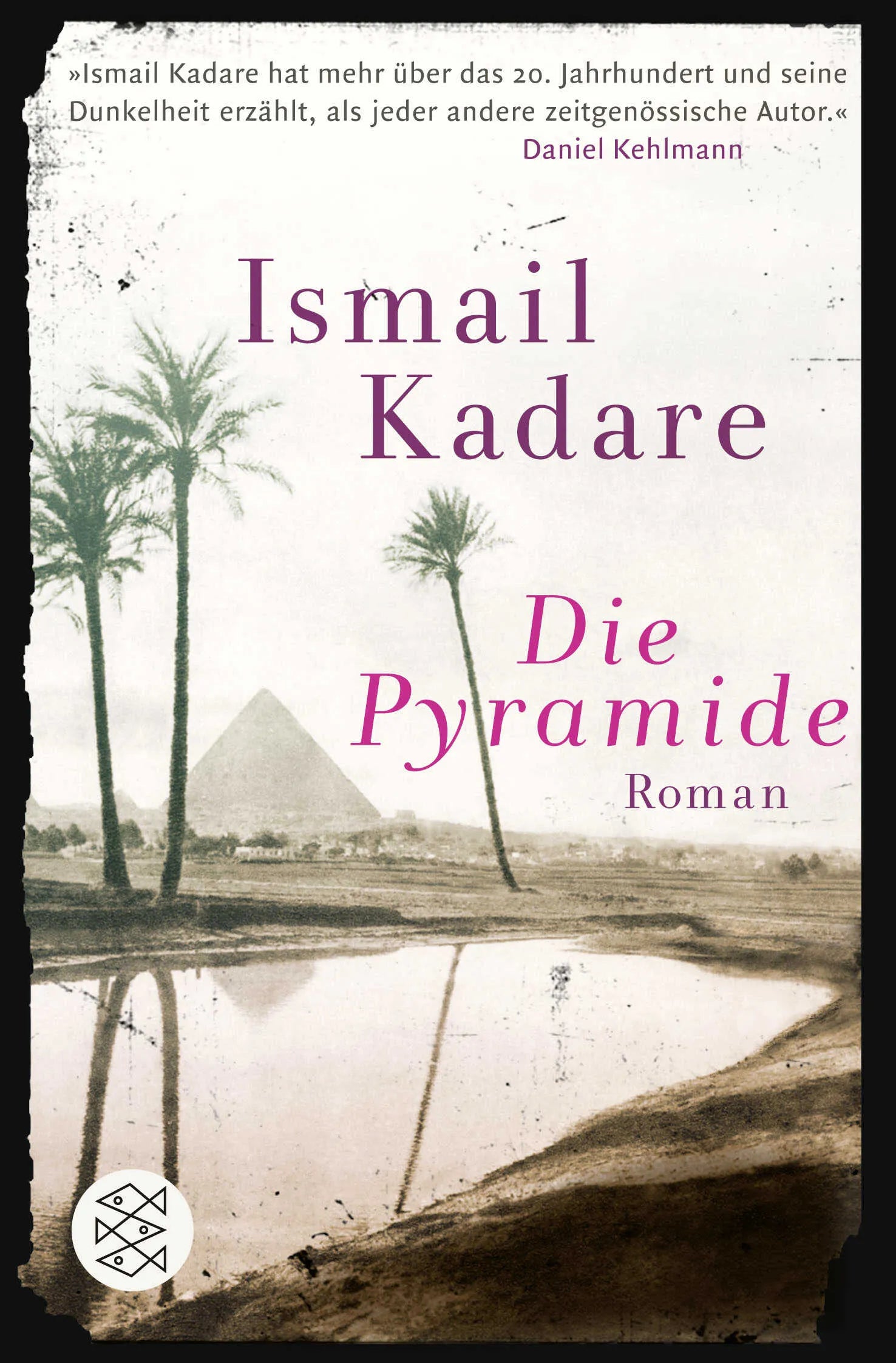 Buchcover von 'Die Pyramide' - Taschenbuch von Ismail Kadare