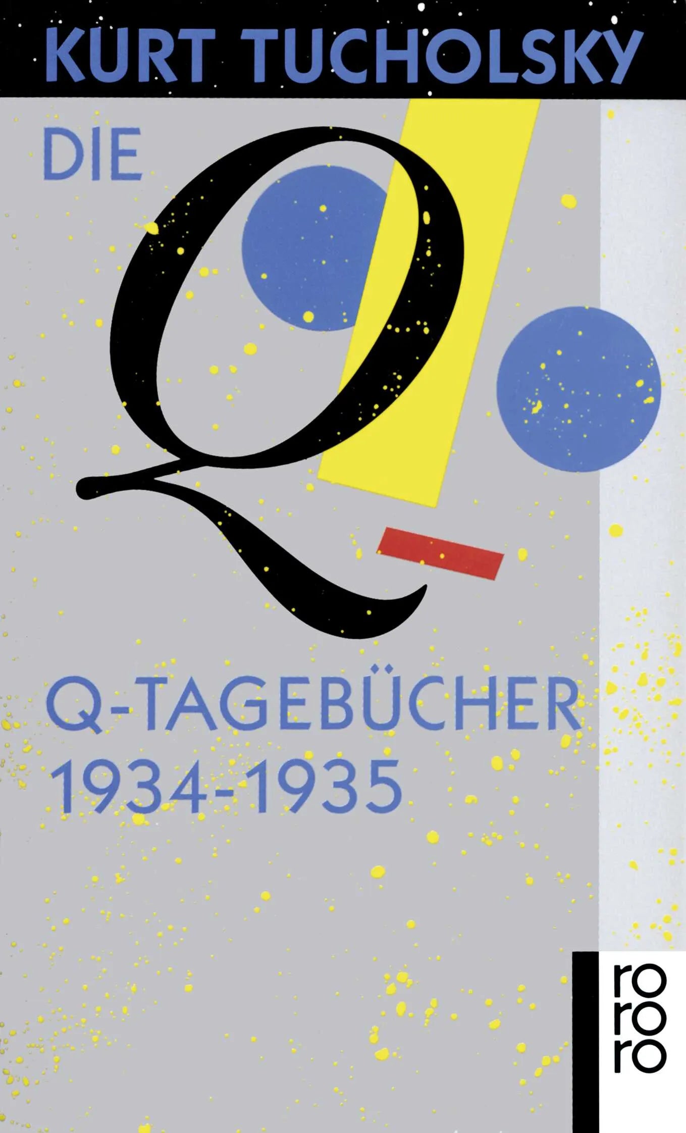 Buchcover von 'Die Q-Tagebücher 1934 - 1935' - Taschenbuch von Kurt Tucholsky
