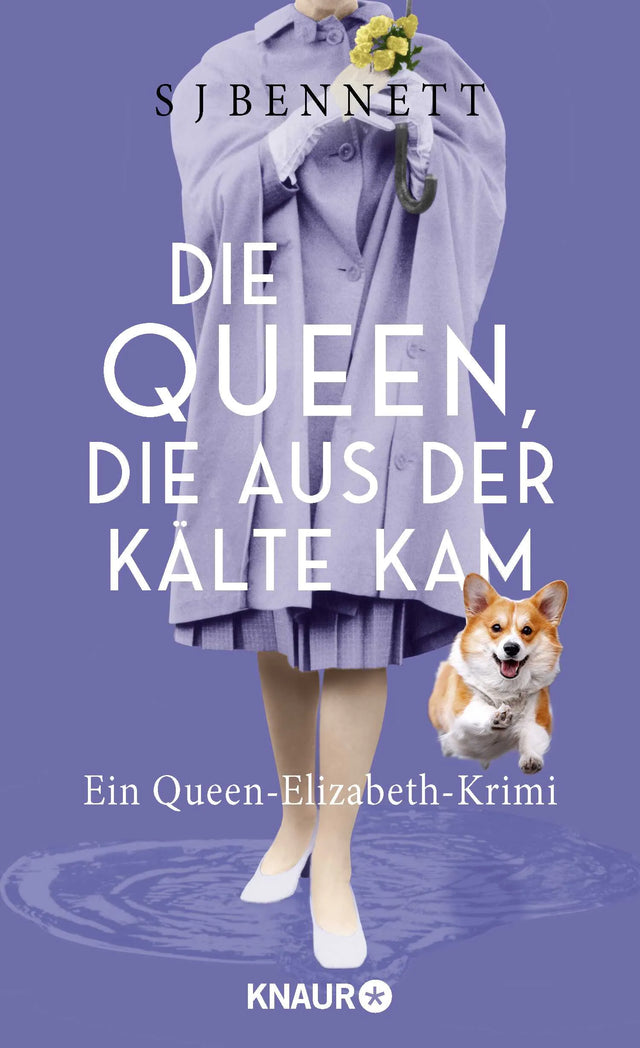 Buchcover von 'Die Queen, die aus der Kälte kam' - Gebundene Ausgabe von S. J. Bennett
