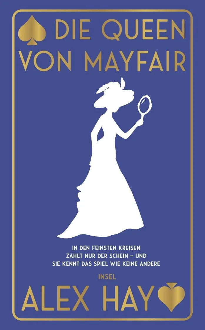 Cover: Die Queen von Mayfair (Taschenbuch) von Alex Hay