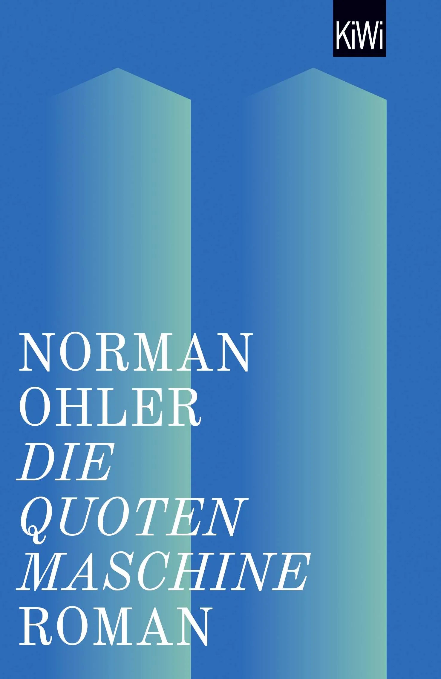 Buchcover von 'Die Quotenmaschine' - Taschenbuch von Norman Ohler
