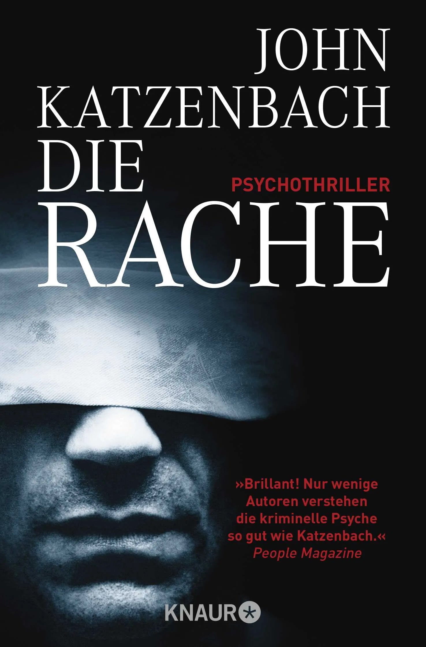 Buchcover von 'Die Rache' - Taschenbuch von John Katzenbach