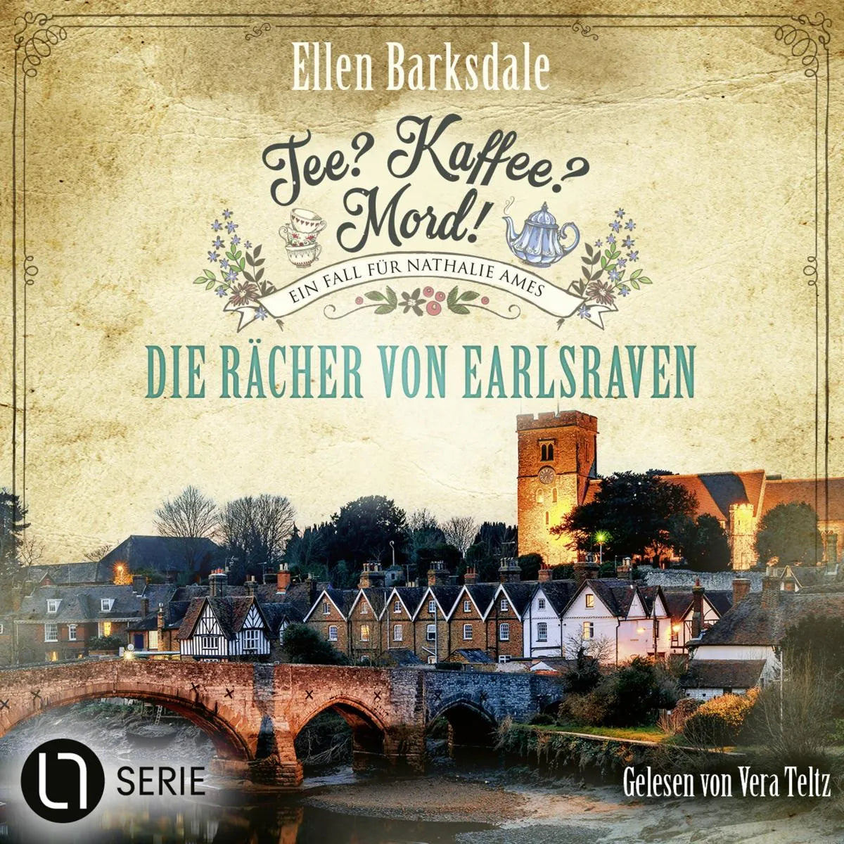 Cover: Die Rächer von Earlsraven - Nathalie Ames ermittelt. Tee? Kaffee? Mord!, Folge 40 (Hörbuch Download) von Ellen Barksdale