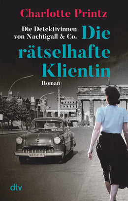 Buchcover von 'Die rätselhafte Klientin' - Taschenbuch von Charlotte Printz