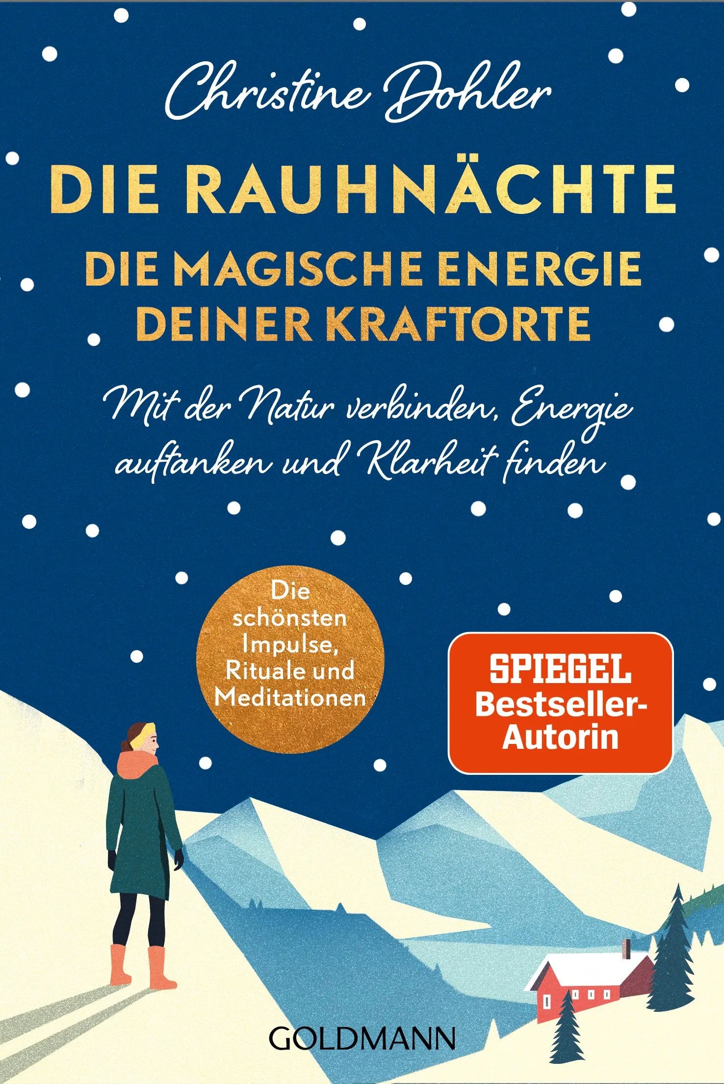 Cover: Die Rauhnächte - die magische Energie deiner Kraftorte (E-Book) von Christine Dohler