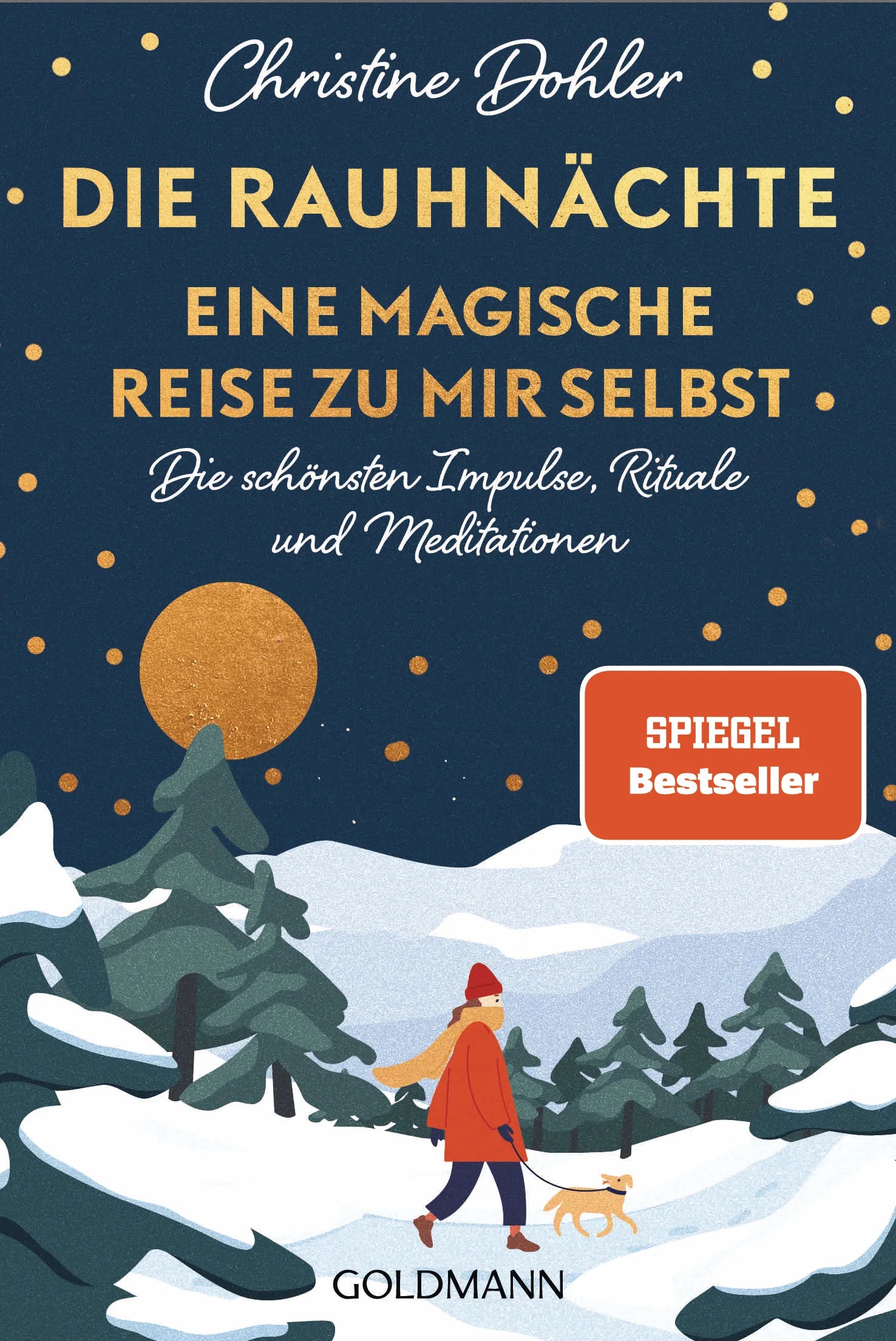 Cover: Die Rauhnächte – Eine magische Reise zu mir selbst (E-Book) von Christine Dohler
