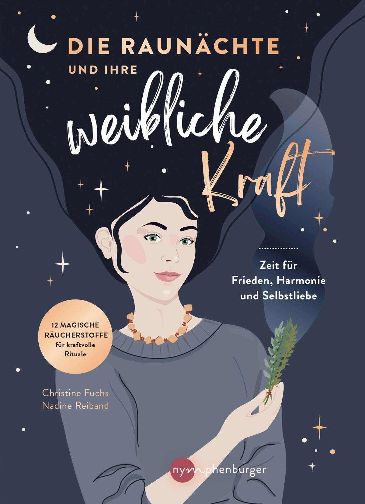 Cover: Die Raunächte und ihre weibliche Kraft (E-Book) von Christine Fuchs