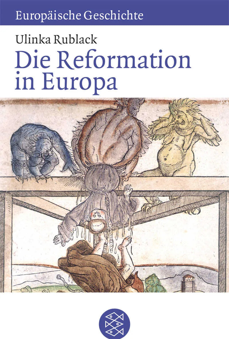 Buchcover von 'Die Reformation in Europa' - Taschenbuch von Ulinka Rublack