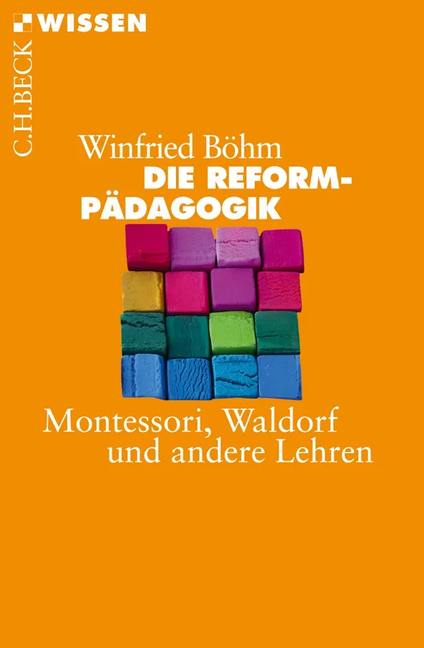 Buchcover von 'Die Reformpädagogik' - Taschenbuch von Winfried Böhm