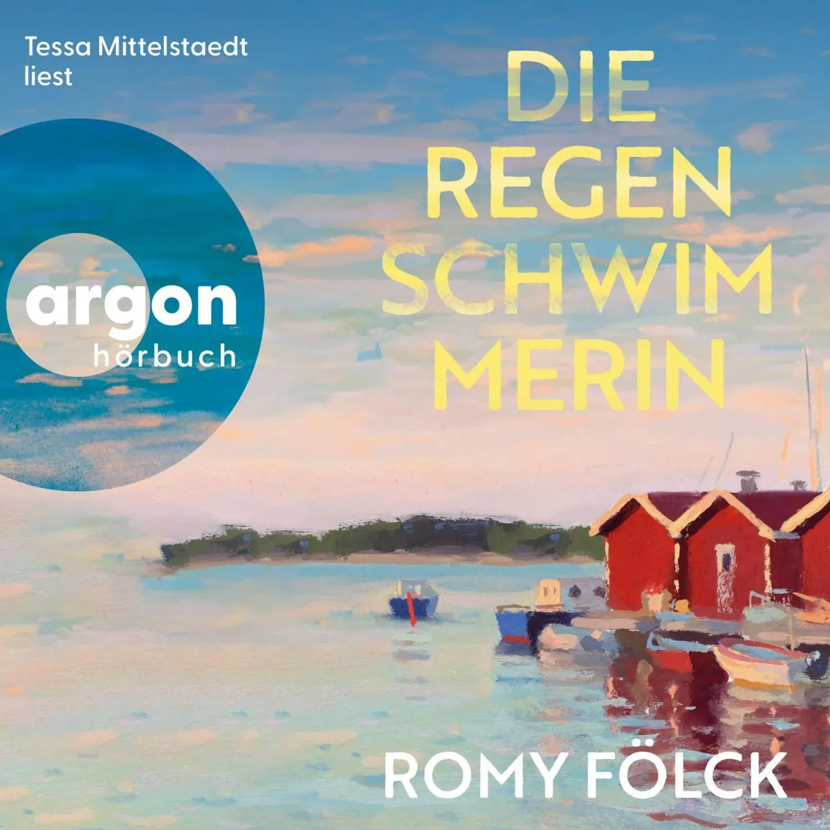 Cover: Die Regenschwimmerin (Hörbuch Download) von Romy Fölck