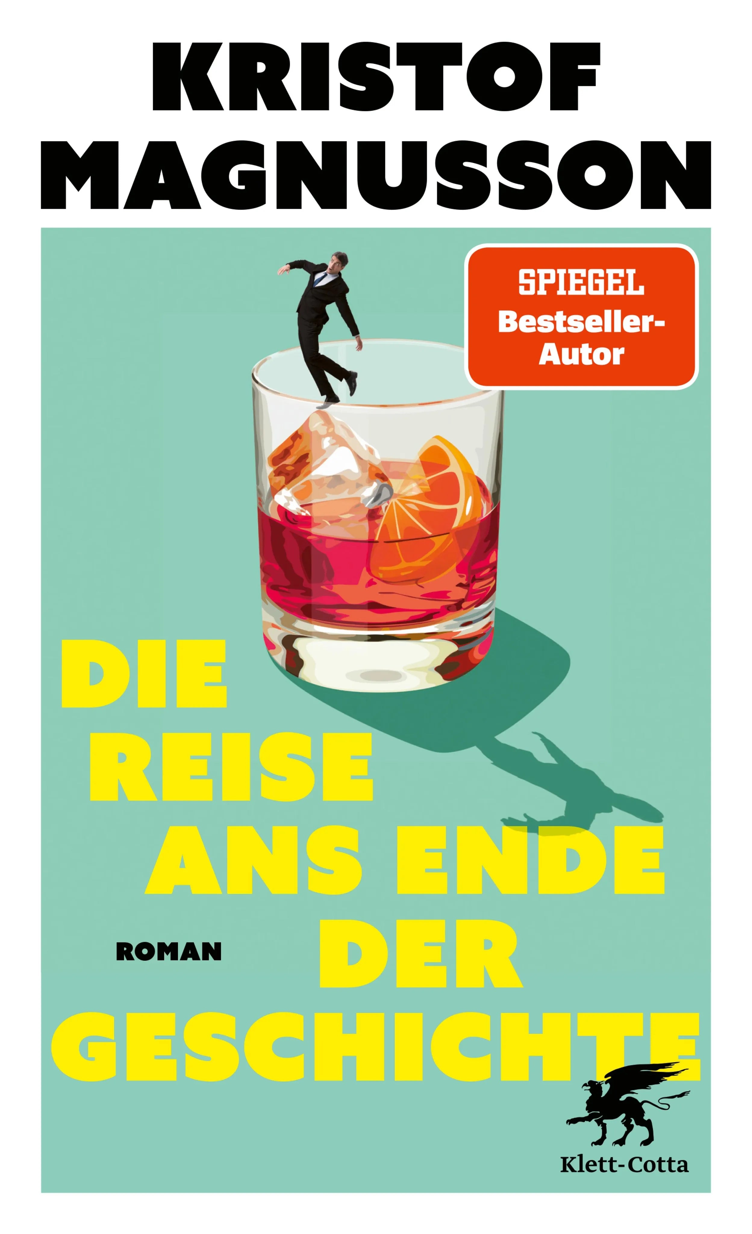Cover: Die Reise ans Ende der Geschichte (E-Book) von Kristof Magnusson