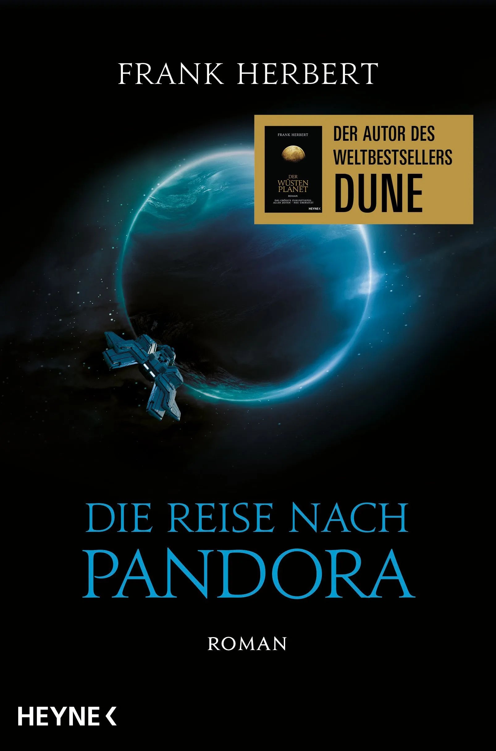 Cover: Die Reise nach Pandora - Der Pandora-Zyklus 1 (E-Book) von Frank Herbert