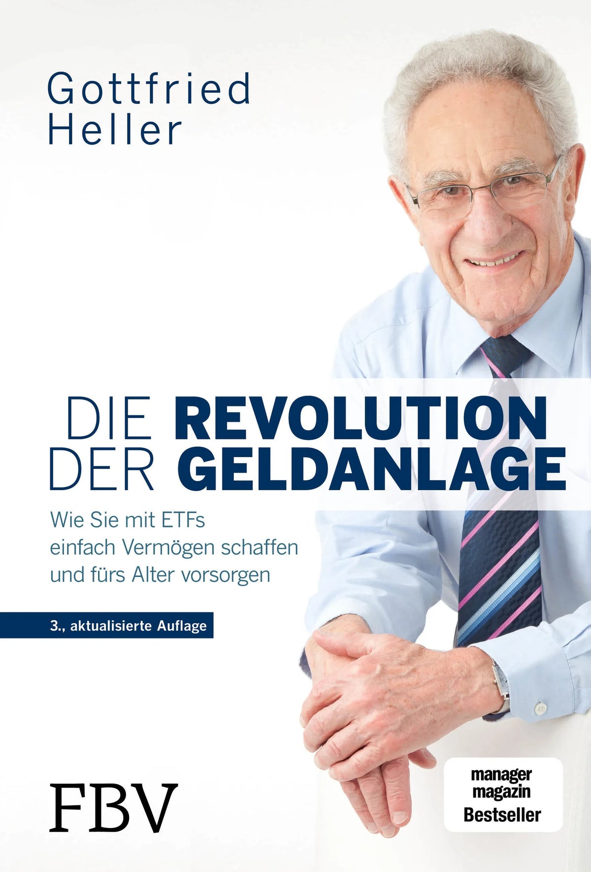 Buchcover von 'Die Revolution der Geldanlage' - Gebundene Ausgabe von Gottfried Heller