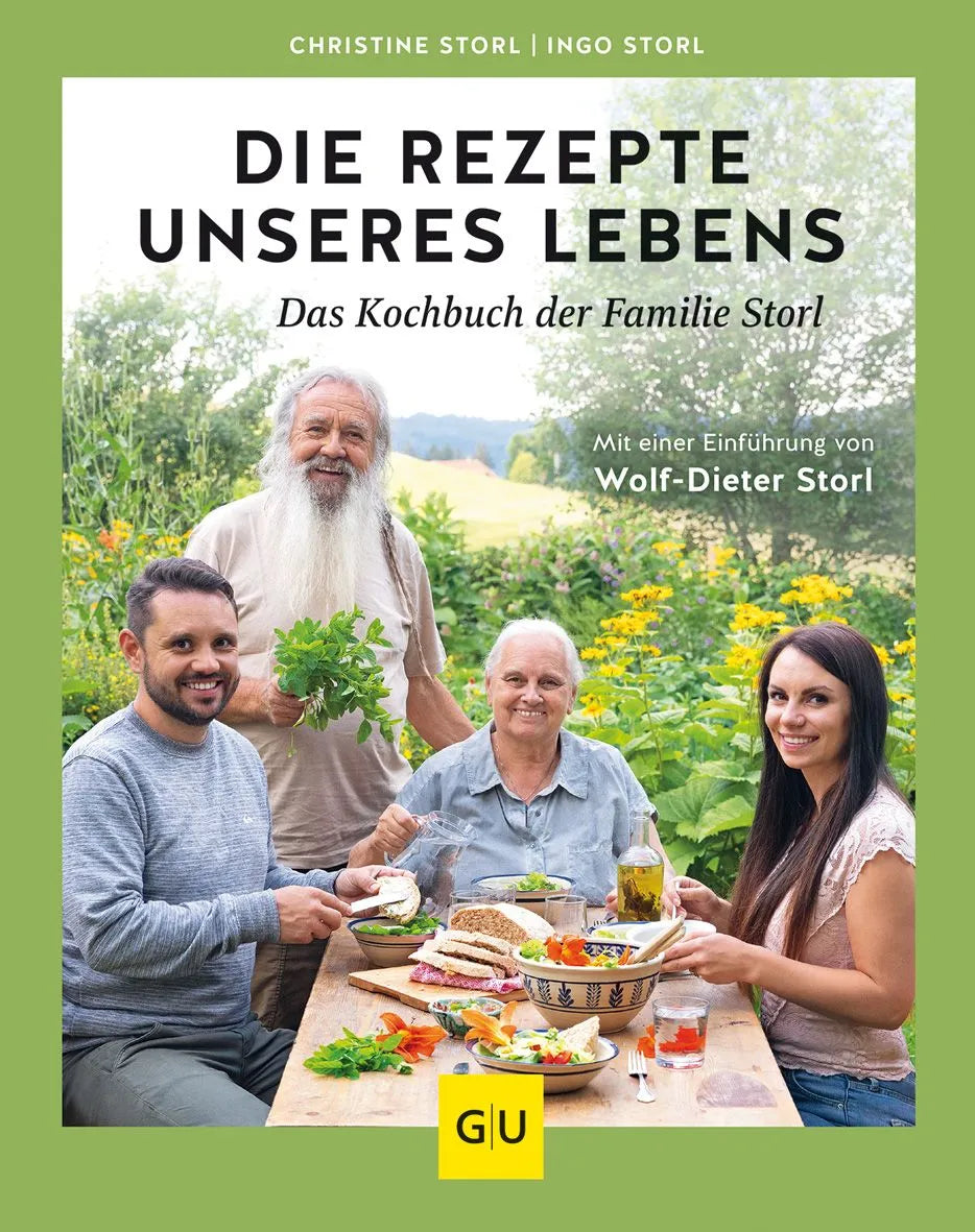 Cover: Die Rezepte unseres Lebens – das Kochbuch der Familie Storl (Hardcover) von Ingo Storl
