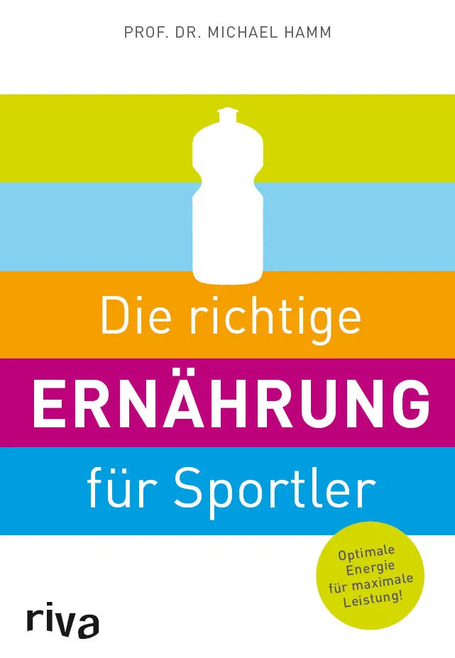 Buchcover von 'Die richtige Ernährung für Sportler' - Gebundene Ausgabe von Michael Hamm