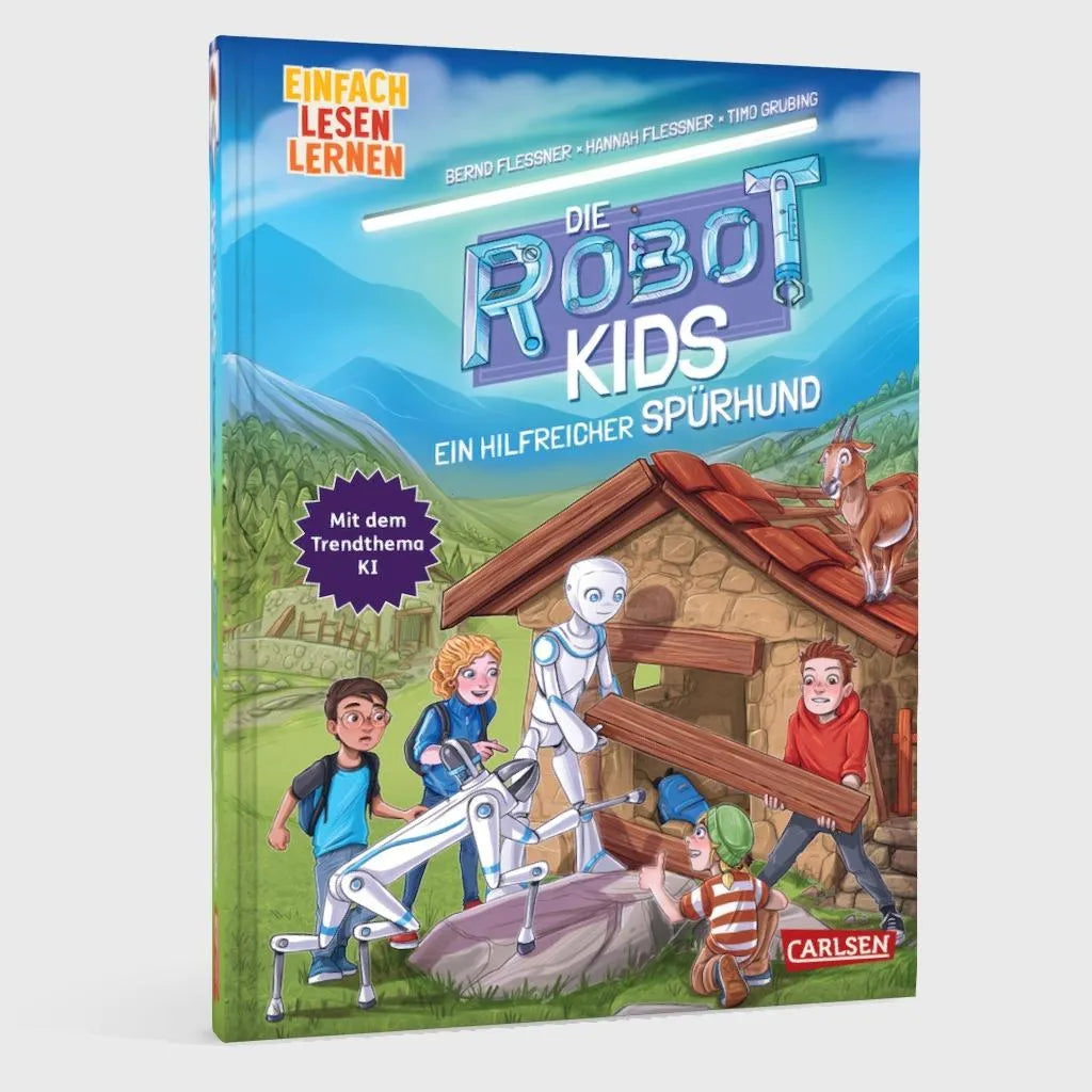 Bernd Flessner - Die Robot-Kids: Ein hilfreicher Spürhund