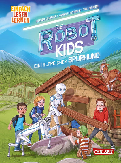 Buchcover von 'Die Robot-Kids: Ein hilfreicher Spürhund' - Gebundene Ausgabe von Bernd Flessner