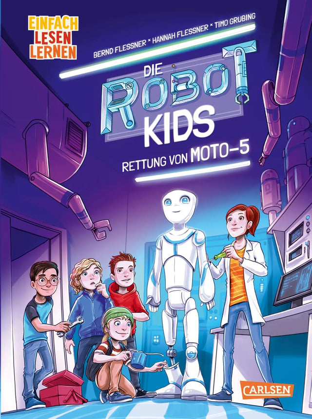 Buchcover von 'Die Robot-Kids: Rettung von Moto-5' - Gebundene Ausgabe von Bernd Flessner
