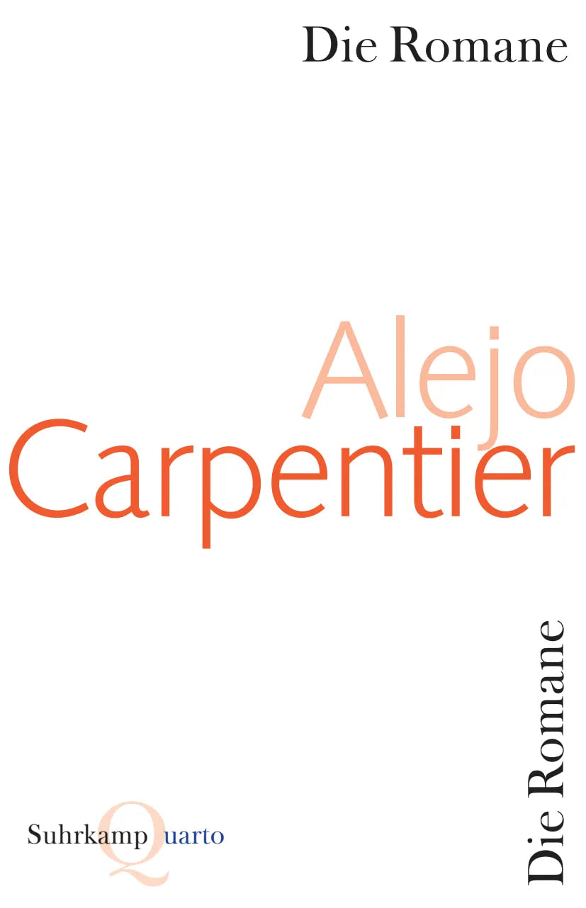 Cover: Die Romane (Taschenbuch) von Alejo Carpentier