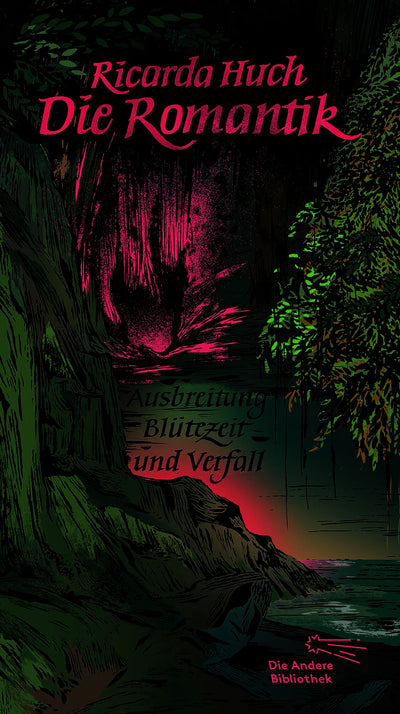 Die Romantik. Ausbreitung, Blütezeit und Verfall