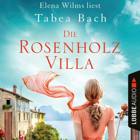 Die Rosenholzvilla - Rosenholzvilla-Saga, Teil 1