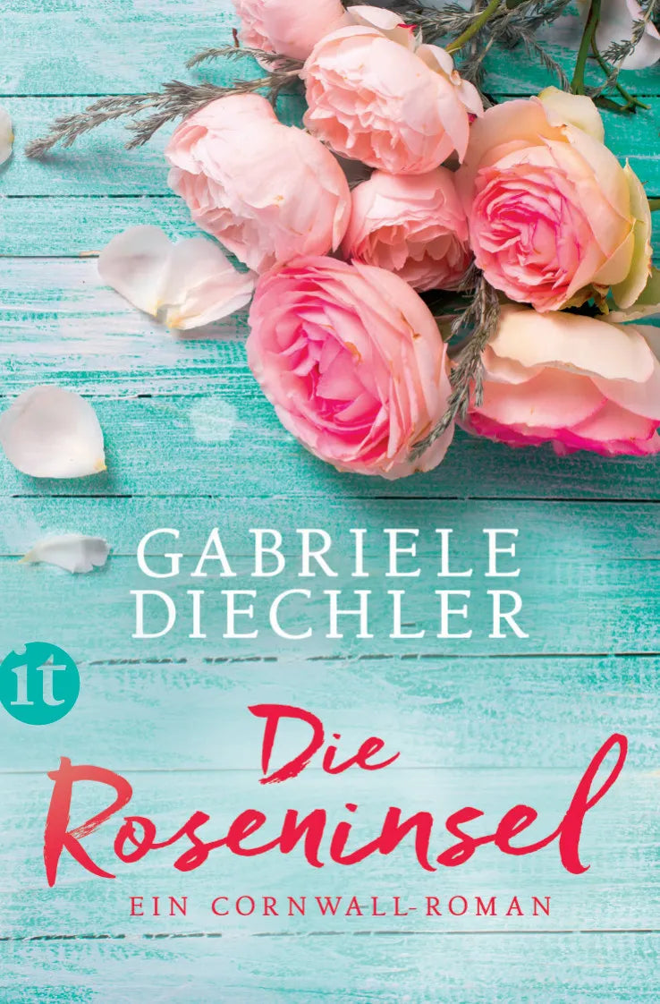 Buchcover von 'Die Roseninsel' - Taschenbuch von Gabriele Diechler
